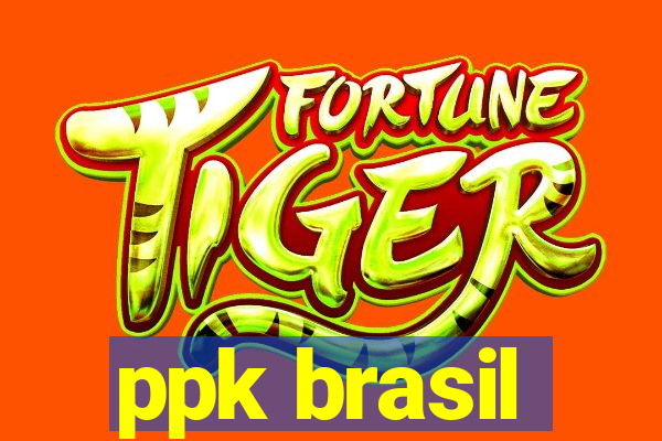 ppk brasil